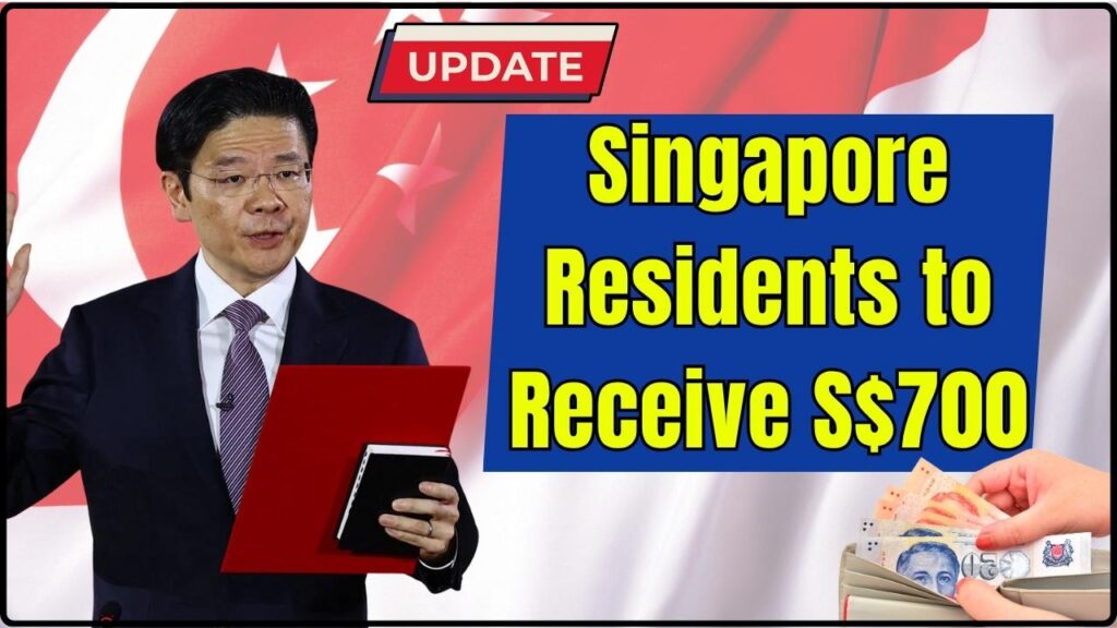 Singapore Residents to Receive S$700 in 2025 – Eligibility & Payment Updates 1 Singapore Residents to Receive S$700 in 2025