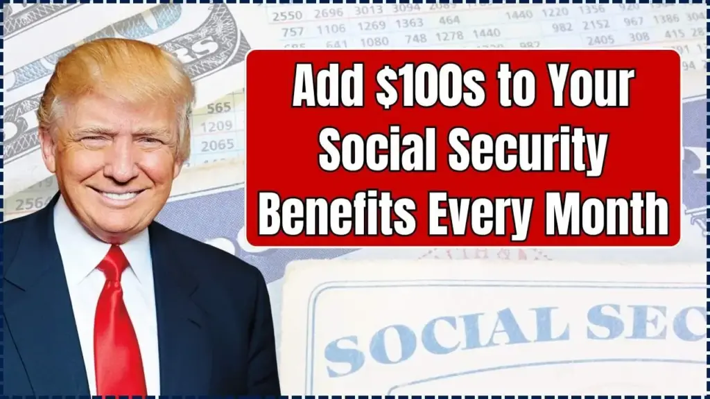 Add $100s to Your Social Security Benefits