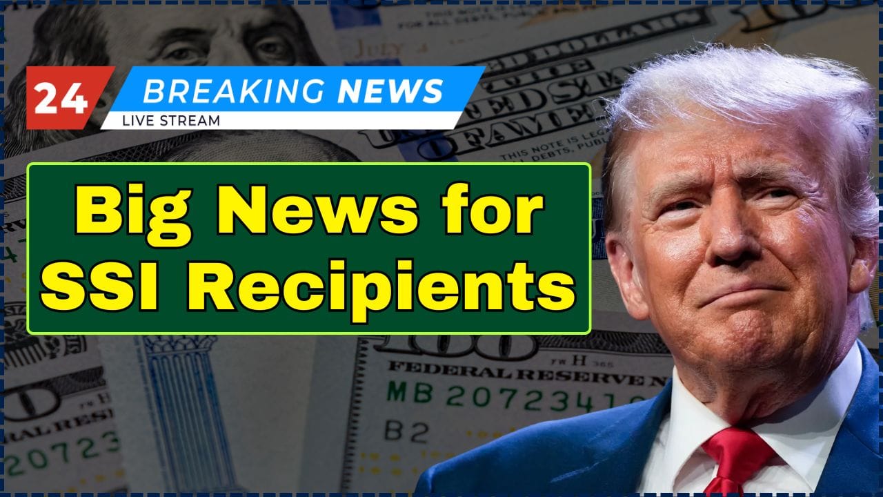 Big News for SSI Recipients