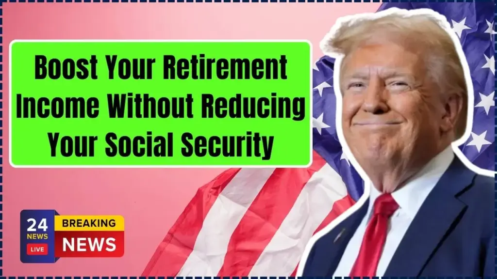 Boost Your Retirement Income