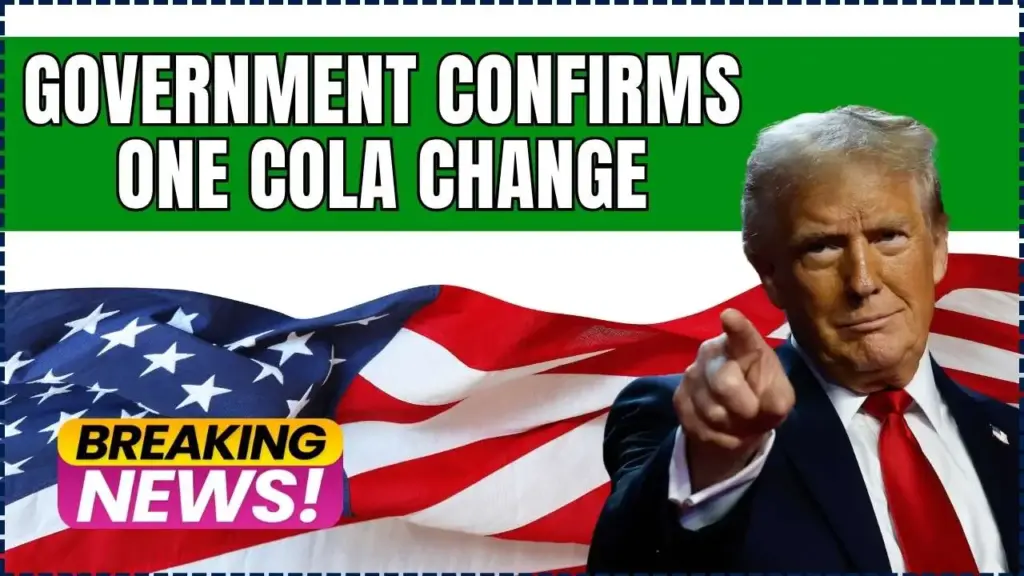 Government Confirms One COLA Change