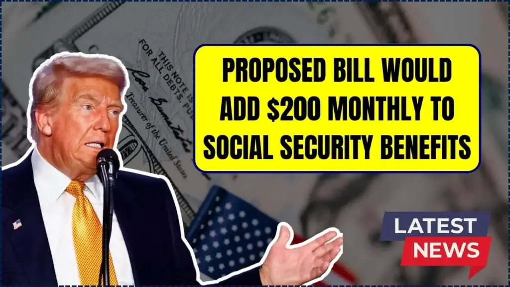 Proposed Bill Would Add $200 Monthly to Social Security