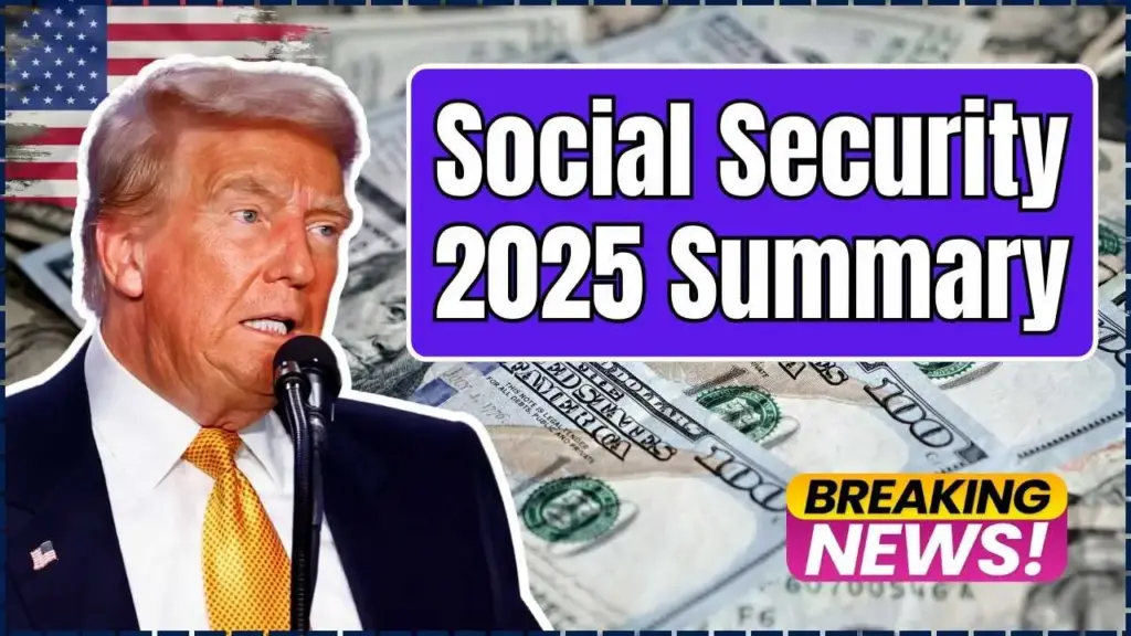 Social Security 2025 Summary — Key Policy and Benefit Changes Announced by SSA 1 Social Security 2025 Summary