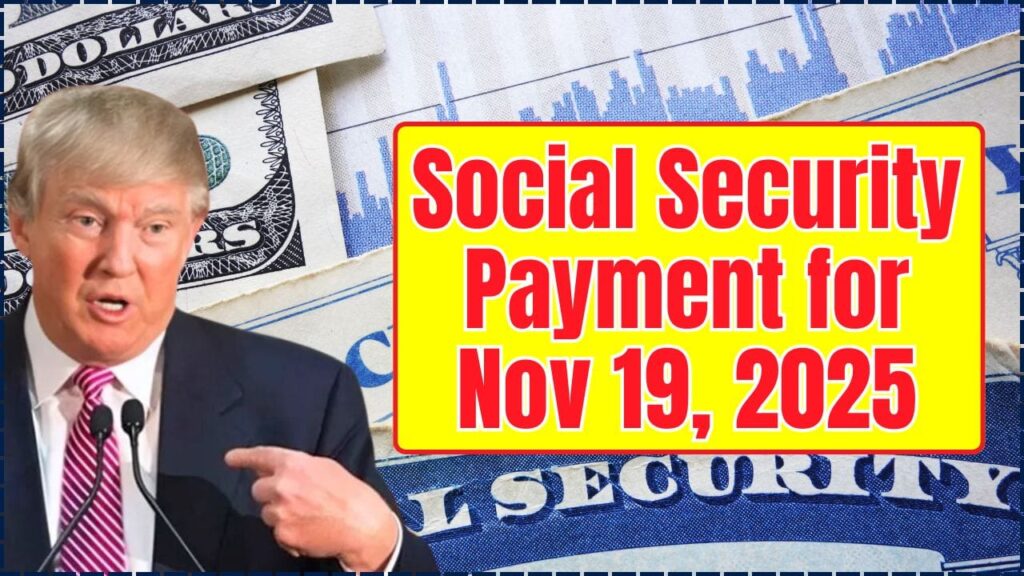 Social Security Payment for Nov 19, 2025: Here’s the Average and Maximum Amount You Could Receive 1 Social Security Payment for Nov 19, 2025