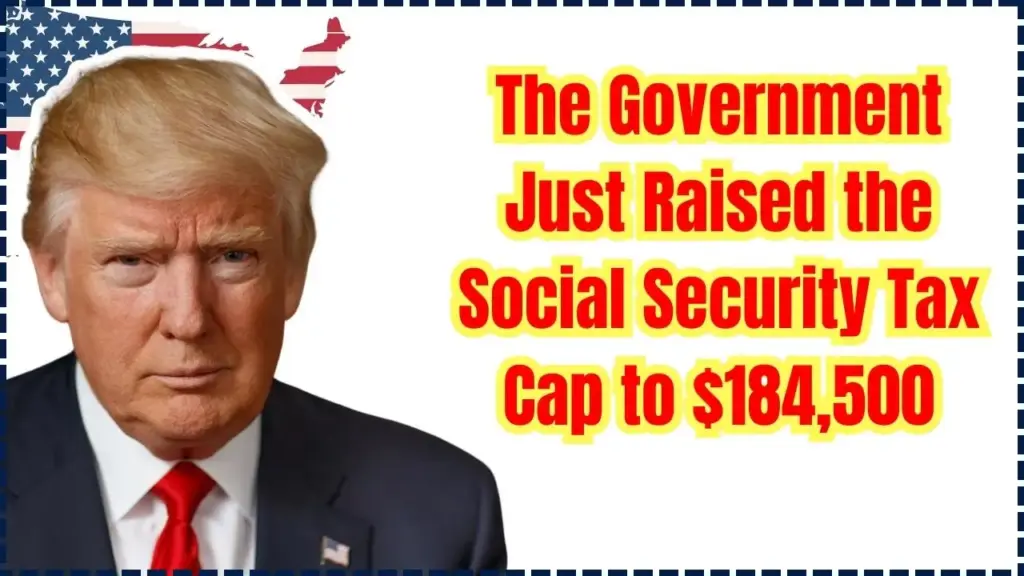Social Security Tax Cap to $184,500