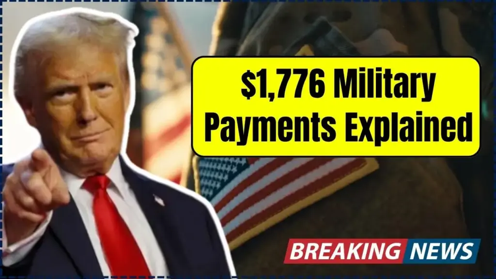 $1,776 Military Payments Explained