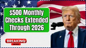 $500 Monthly Checks Extended