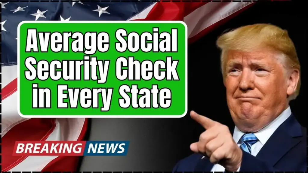 The Average Social Security Check in Every State—Some Numbers Will Shock You 1 The Average Social Security Check in Every State