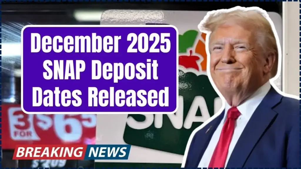 December 2025 SNAP Deposit Dates
