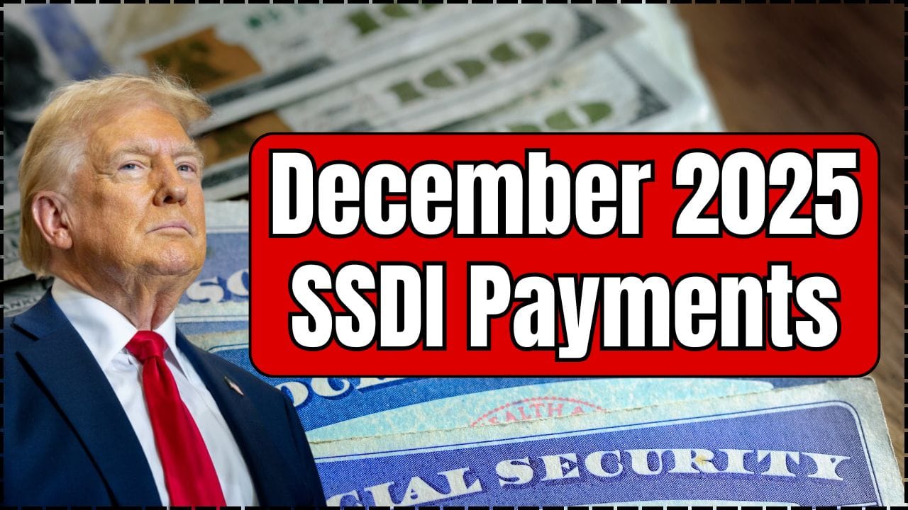 December 2025 SSDI Payments