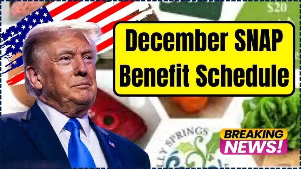 December SNAP Benefit Schedule