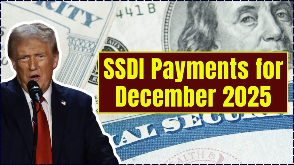 SSDI Payments for December 2025