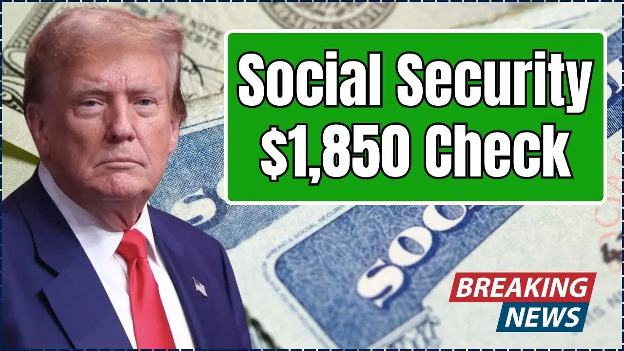 Social Security $1,850 Check