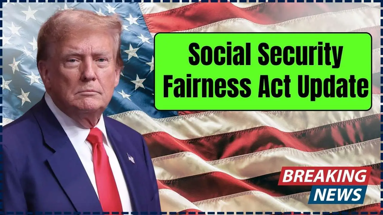 Social Security Fairness Act Update