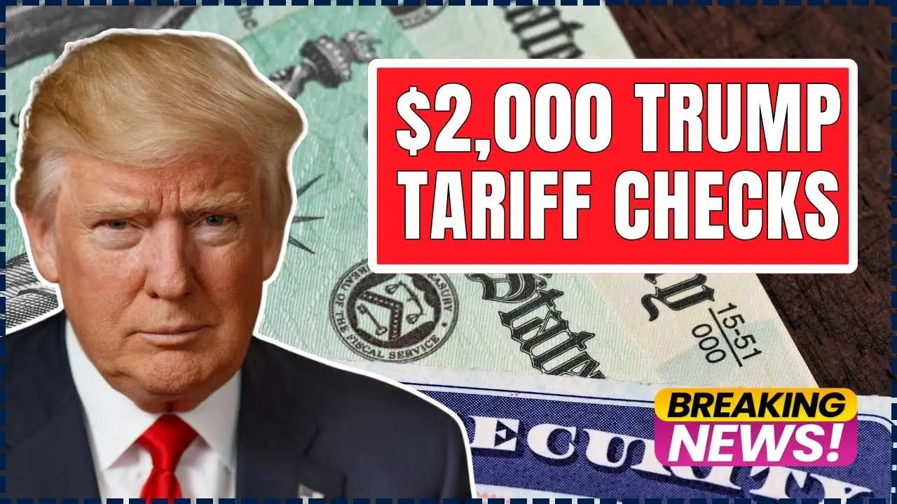 $2,000 Trump Tariff Checks