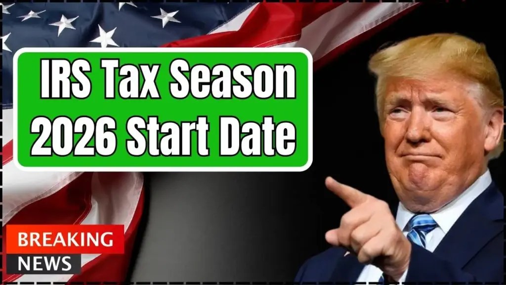 IRS Tax Season 2026 Start Date Announced: Refund Amounts May Surprise Filers 1 IRS Tax Season 2026 Start Date