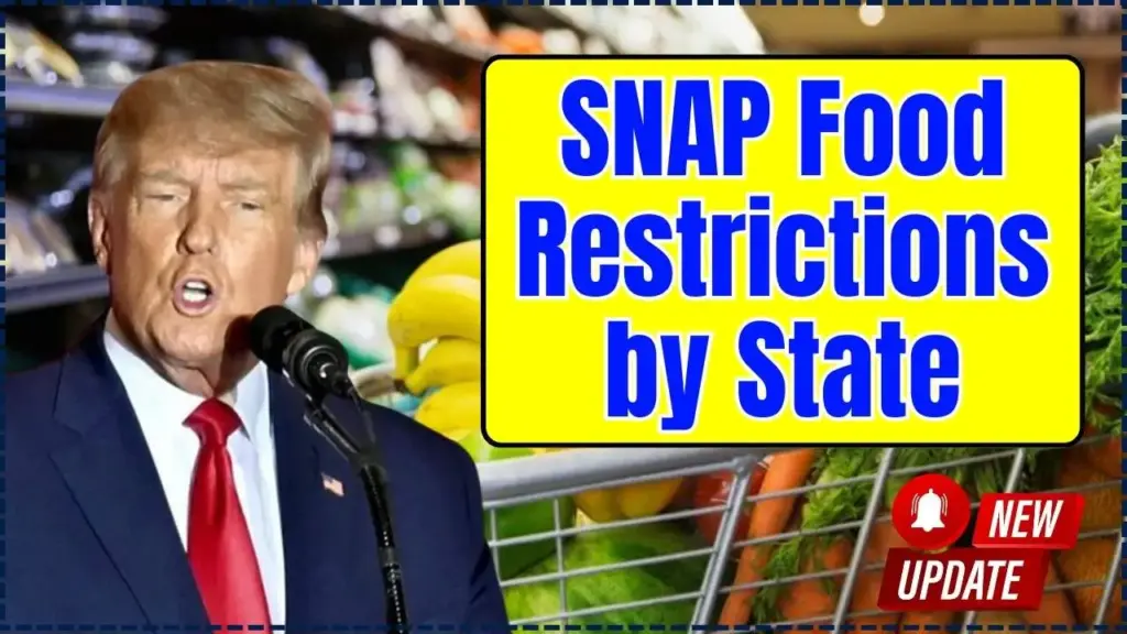 SNAP Food Restrictions by State