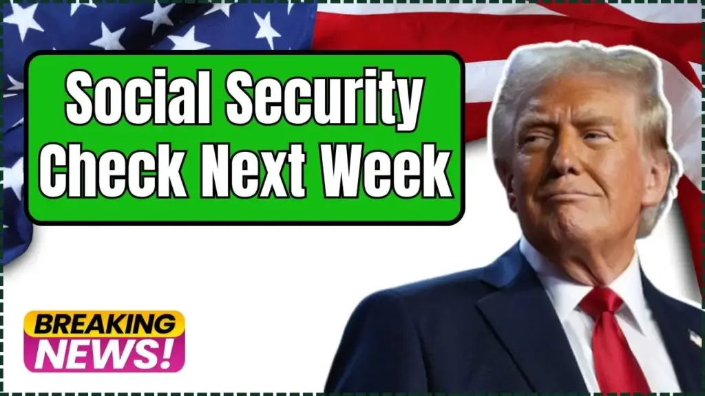 Social Security Check Next Week