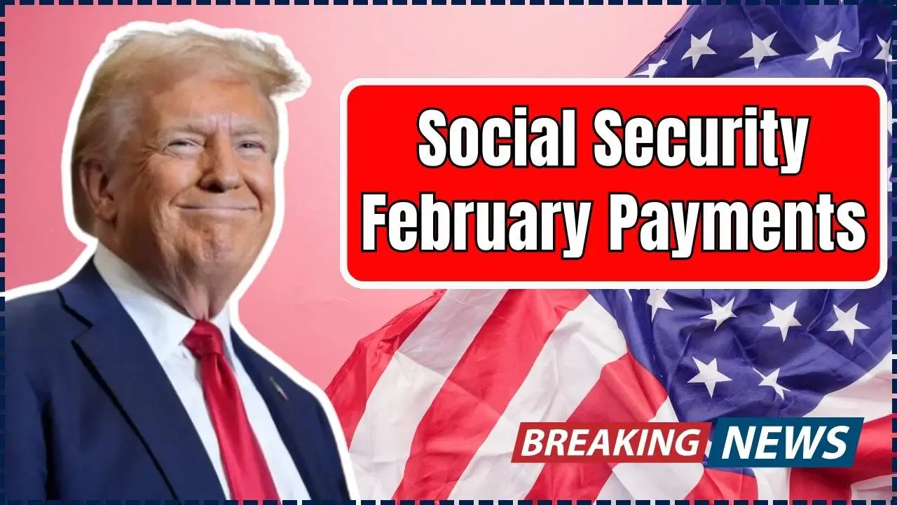 Social Security February Payments