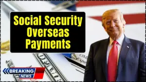 Social Security Overseas Payments