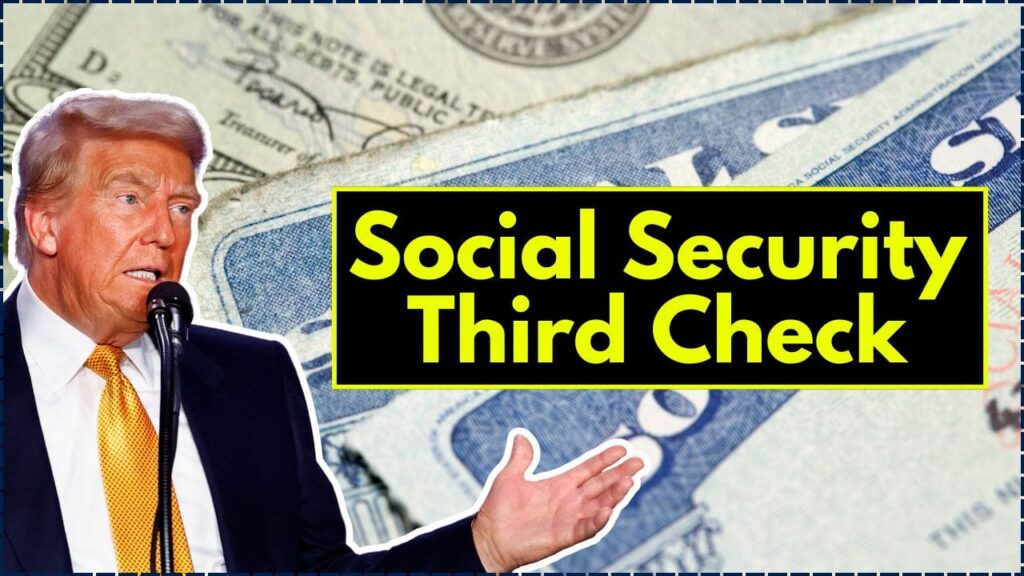 Social Security Third Check