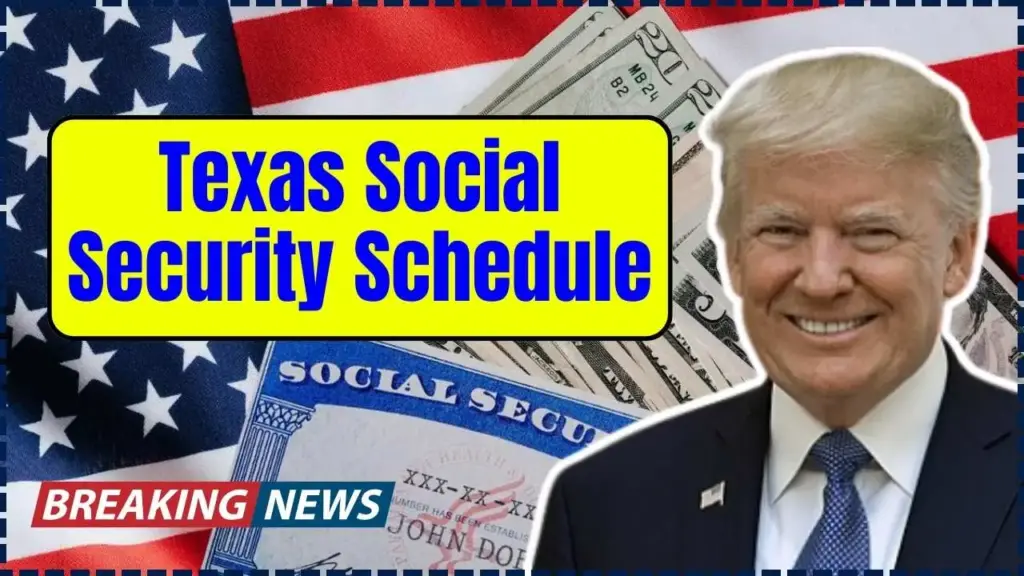 Texas Social Security Schedule