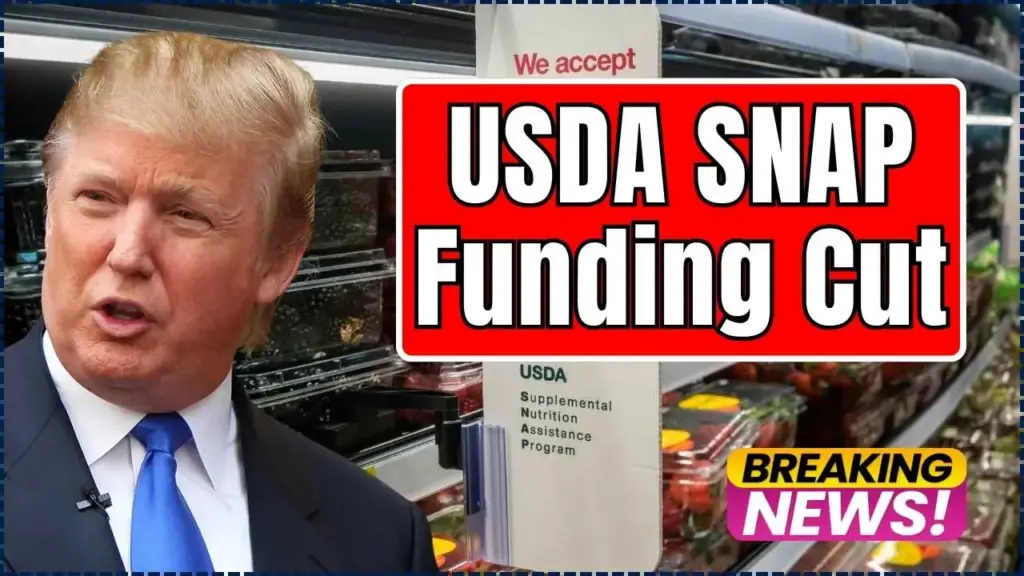USDA SNAP Funding Cut