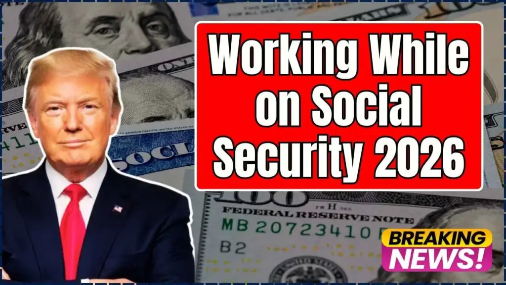Working While on Social Security