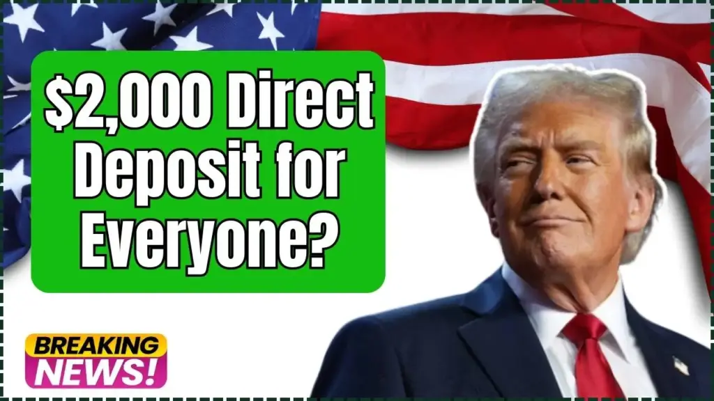 $2,000 Direct Deposit for Everyone