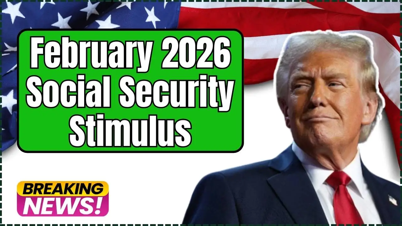 February 2026 Social Security Stimulus