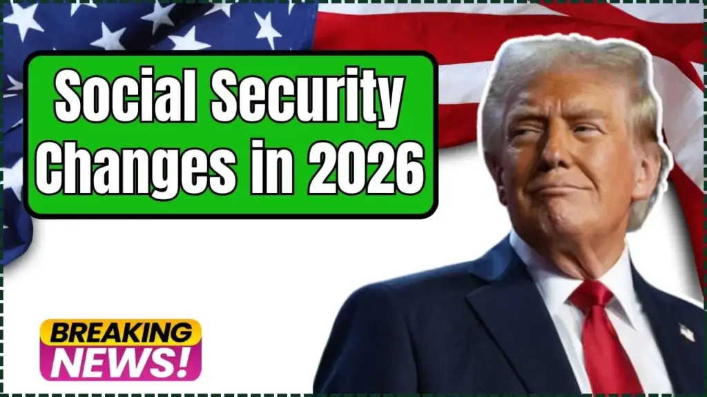 Social Security Changes in 2026